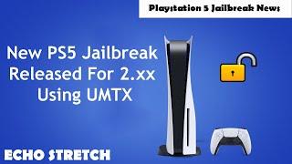 New PS5 Jailbreak Released For 2.xx Using UMTX