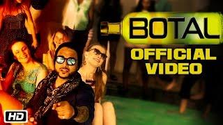 Botal (Official Video) | Indeep Bakshi | Party Song