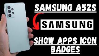 Samsung A52s Show AppsIcon Badges | App icon badge | add massage count on icon