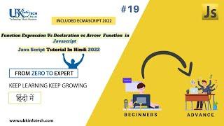 Function Expression Vs Decaration vs Arrow Function in Javascript  || Java Script Tutorial In Hindi