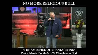 "The Sacrifice of Thanksgiving" *No More Religious Bull*