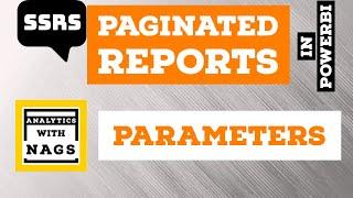 Parameters in Paginated Reports in Power BI (9/20) | SSRS Tutorial