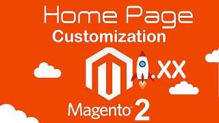 Magento 2.4  How to  Customize Home Page | Home Page Customization in Magento 2