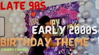 90s themed birthday party/ 2000s birthday theme