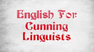 English For Cunning Linguists 01