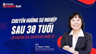 Chuyển hướng sự nghiệp sau 30 tuổi - Lời khuyên của chuyên gia nhân sự