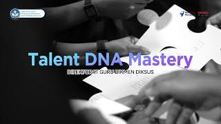 Talent DNA Mastery: Refleksi dan Optimalisasi Kinerja Pegawai