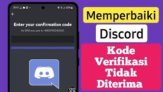 Bagaimana cara memperbaiki Kode Verifikasi Discord tidak Diterima! (2023)