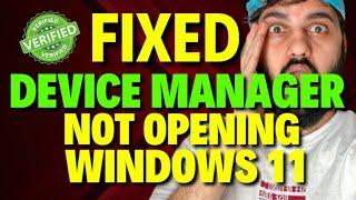 Device Manager Not Opening Windows 11