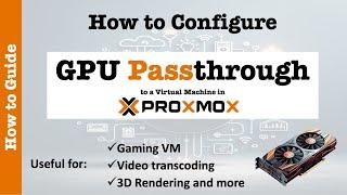 Configure Proxmox GPU Passthrough (Step-by-Step Tutorial)