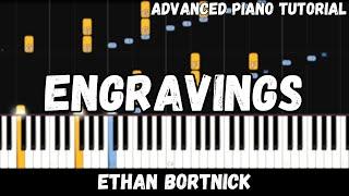 Ethan Bortnick - Engravings (Advanced Piano Tutorial)
