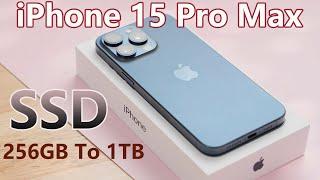 iPhone 15 Pro Max Storage Expansion | 256GB To 1TB