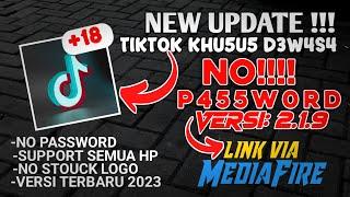 Terbaru||New Update AP1IK45I Tiktok KHU5U5 D3W4S4, N0 P455W0RD 2023|| V:2.1.9