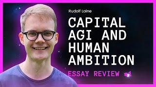 By default, capital will matter more than ever after AGI (Essay Review #1)