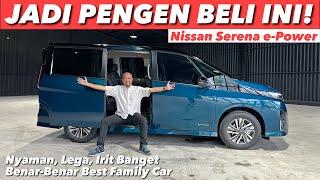 SERENA E-POWER C28 INI BIKIN SAYA JATUH HATI