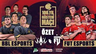 BBL Esports vs FUT Esports | 100. Yıl Gösteri Maçı | Özet