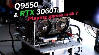 RTX 3060 Ti & Q9550 vs 4K - The ultimate bottleneck ?