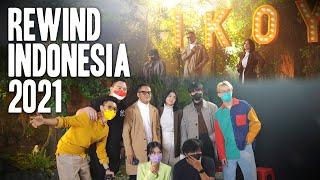 BEHIND THE SCENE REWIND INDONESIA 2021