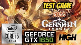 Test game Genshin impact 2022 | I5 10400f GTX 1650 GDDR6