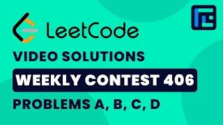 Leetcode Weekly Contest 406 | Video Solutions - A to D | by Viraj Chandra| TLE Eliminators