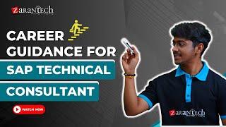 Career Guidance for SAP Technical Consultant | ZaranTech