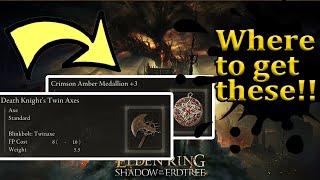 Where to get crimson amber medallion +3 and death knights twin axes shadow of the erdtree elden ring