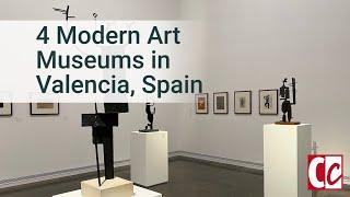 4 Modern Art Museums in Valencia, Spain