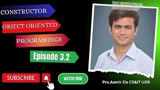 Constructor Overview in Object-Oriented Programming | Easy Explanation with Examples | Aamir Zia UOS