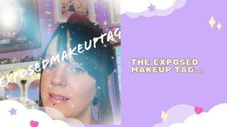 The Exposed Makeup Tag...