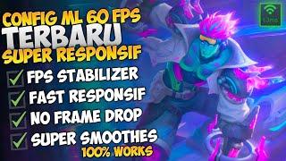 Terbaru  Config ML Anti Lag 60 Fps Super Smooth New Patch | Mobile Legends