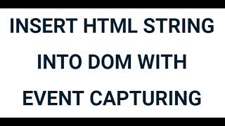 Insert HTML string to DOM