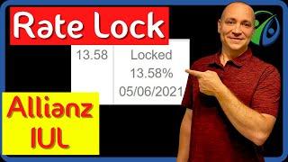 How to Rate Lock with Allianz Indexed Universal Life Insurance!