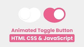 Create Toggle Button in HTML CSS & JavaScript
