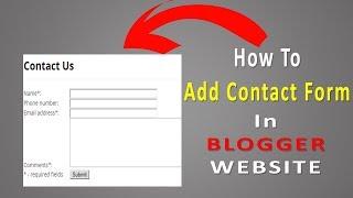 How To Add Contact Form In Blogger website | Blogging Tutorial (Part-8)
