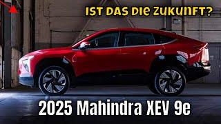 Elektro-Revolution: 2025 Mahindra XEV 9e vorgestellt | die Fakten