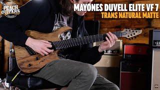 No Talking...Just Tones | Mayones Duvell Elite VF 7 Trans Natural Matte