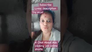 A Chat About Ads clicking job online  shorts #shortvideo #parttimejobstudent