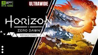 Horizon Zero Dawn Remastered | RTX 4090 + i7 13700K | Ultrawide Ultra Settings DLSS 3