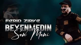 Ferid Zirve - Beyenmedin Sen Meni 2023 [OFFİCİAL] Azeri Music | Yeni Mahni