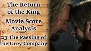 3.23 The Passing of the Grey Company | LotR Score Analysis