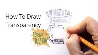 Draw Tip Tuesday - How To Draw Transparency