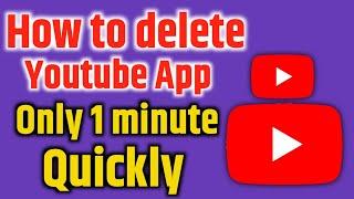 youtube app delete kaise kare | how to uninstall youtube app | youtube app ko delete kaise kare