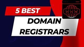 5 Best Domain Registrars You Need to Know | Top Domain Service Provider