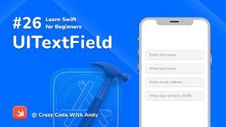 26. UITextField in Swift - Learn Swift For Beginners