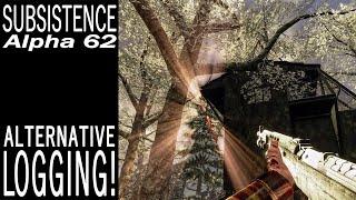 Alternative Logging! | Subsistence Single Player Gameplay | EP 689 | Season 5