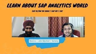 SAP BW/BI on HANA| SAP BO | SAC - Introduction | Job Market | Salary