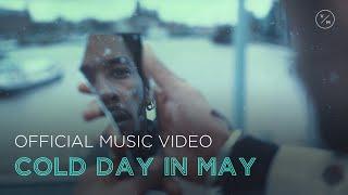 Vade Mey - Cold Day in May (Official Music Video)