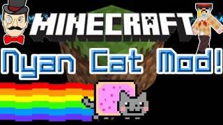 Minecraft Mods - NYAN CAT Mod! Tame with Pop Tarts! Name Him & Play his Disc!