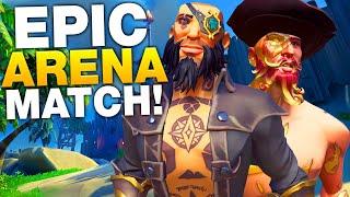 THIS WAS A EPIC ARENA MATCH!! (Sea of Thieves)