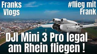 DJI Mini 3 pro legal am Rhein fliegen #fliegmitfranki